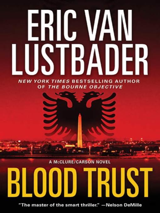 Title details for Blood Trust by Eric Van Lustbader - Wait list